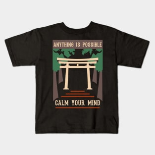 anything is possible calm your mind recolor 02 Kids T-Shirt